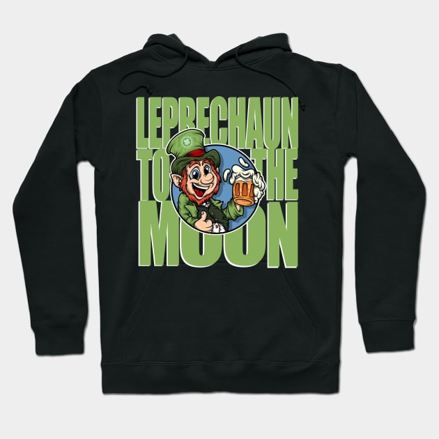 Leprechaun Token - LEP - Green - TO THE MOON T-Shirt Hoodie by Leprechaun Finance